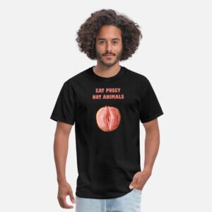 Eat Pussy Not Animals Shirt Feminist LGBT Vegan Ve black photo 1