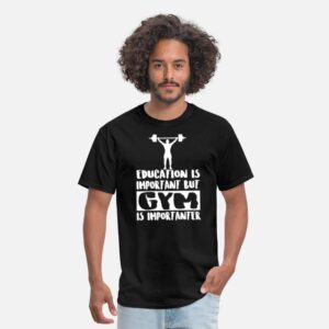 Gym - Education Is Important But Gym Is Importan black photo 1