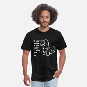 If Youre Happy Clap Your Hands Dinosaur T Rex Dino black photo 1