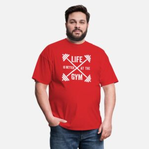 Life Is Better At The GYM Funny GYM Gift red photo 3